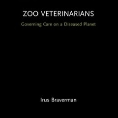 Zoo Veterinarians (Law, Science and Society) by Irus Braverman #eBook #mobi #kindle