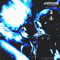 Locked. w/lecram [OUT ON SPOTIFY]