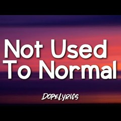 Jillian Rossi - Not Used To Normal