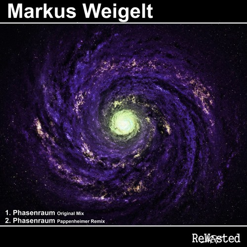 Markus Weigelt - Phasenraum (Original Mix)