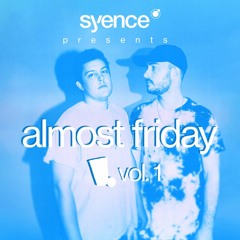 almost friday: volume 1