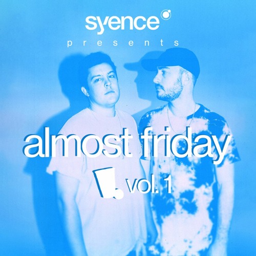 almost friday: volume 1
