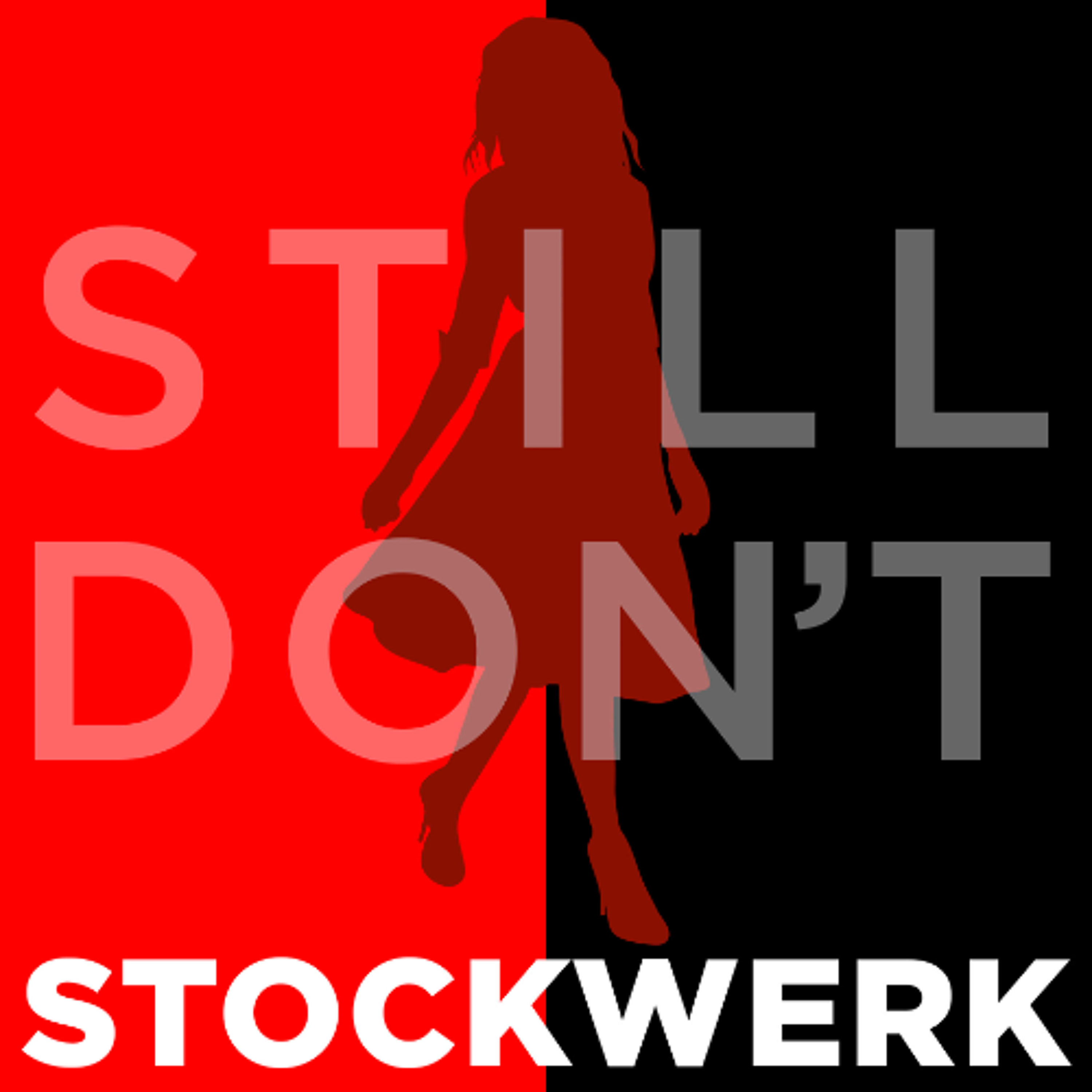 Still Don't episode artwork