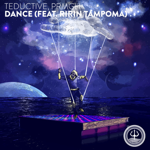 Teductive, PRMGH - Dance (feat. Ririn Tampoma)