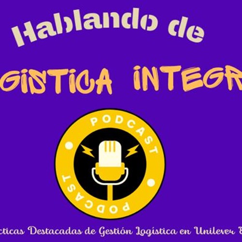 Prácticas Destacadas De Gestión Logística UNILEVER ECUADOR