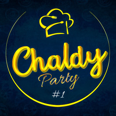 CHALDY PARTY #1 💊