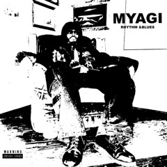MYAGI - FLY LOW
