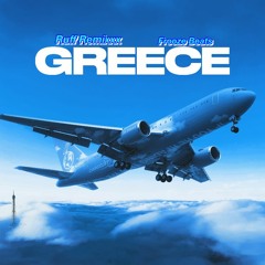 Greece Ruff Remixxx