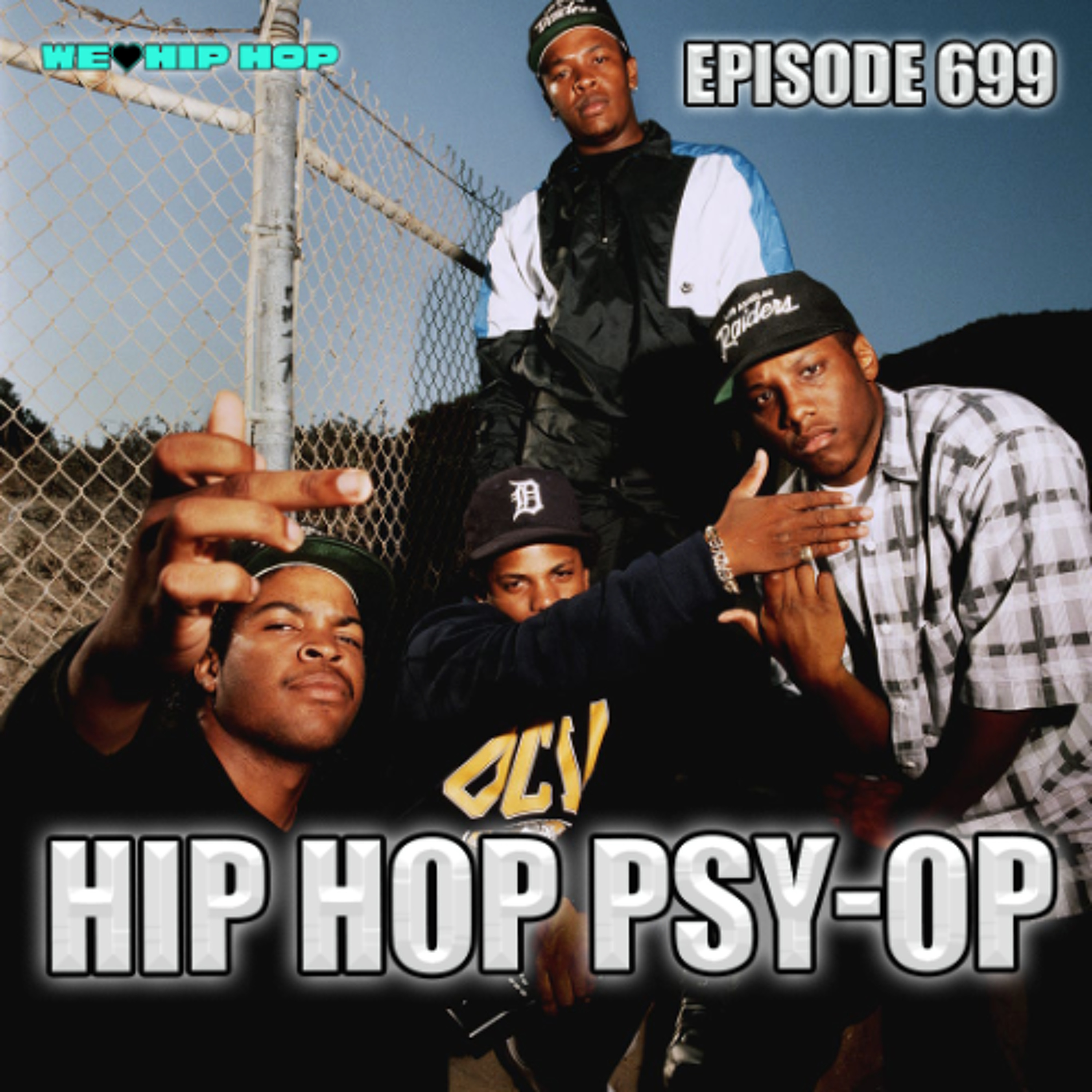 Episode 699 | Hip Hop Psy-Op episode artwork