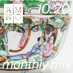 ANMO monthly mix 10.20 - by alphosee