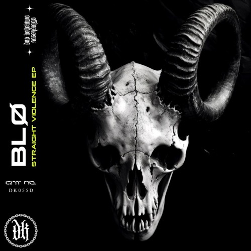 BLØ - Straight Violence  [DK055D]