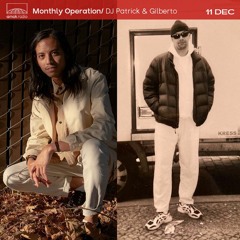 Monthly Operation - DJ Patrick & Gilberto (11.12.21)