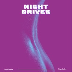 Night Drives | Laudy Daddy (Interlude)
