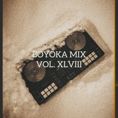 BOYOKA MIX VOLUME.48 - ONLY BEATS (PART 5)