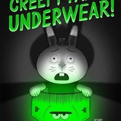 ❤PDF✔ Creepy Pair of Underwear! (Creepy Tales!)