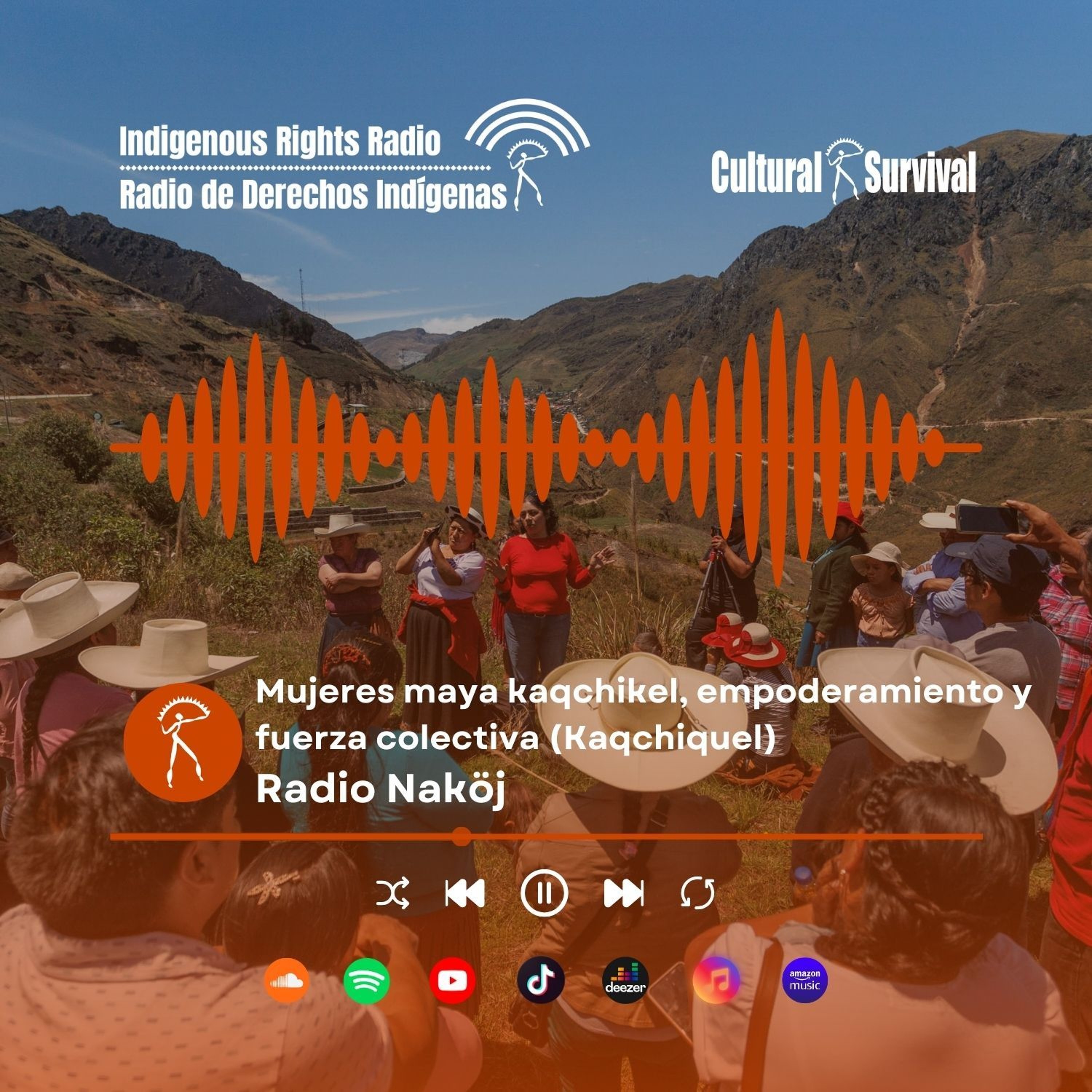 Mujeres maya kaqchikel, empoderamiento y fuerza colectiva (Kaqchiquel) - Radio Naköj