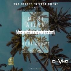 Meri Ailan(2023) - Single Release - Wan Street •• Sun Dawg •• Stegz •• DNVND.mp3