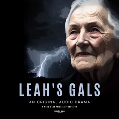 LEAH'S GALS | OFFICIAL TRAILER
