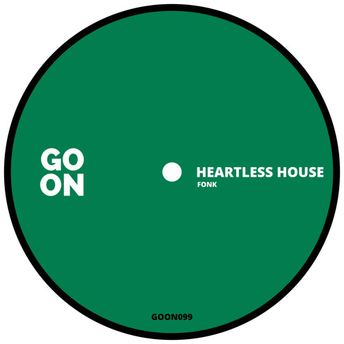 Heartless House - House That