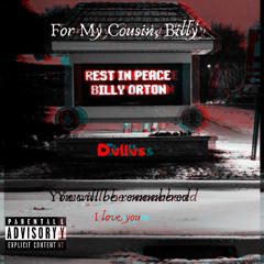 For My Cousin, Billy.