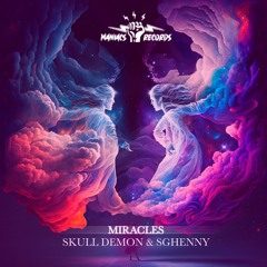 Skull Demon & Sghenny - Miracles