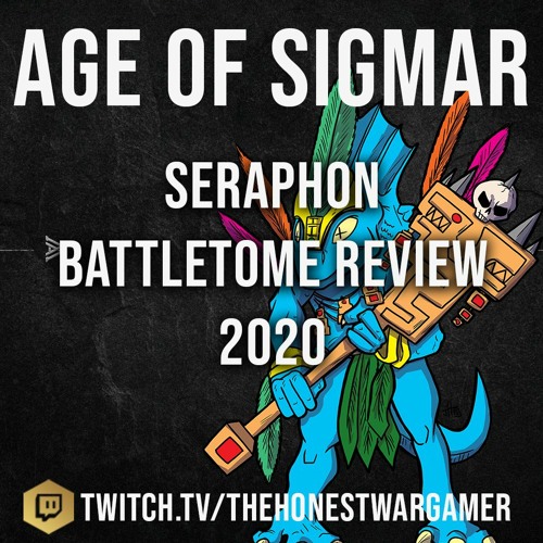 Age of Sigmar: Seraphon Battletome Review