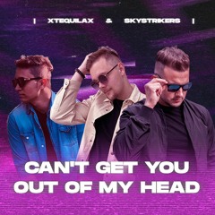 HYPERTECHNO | XTEQUILAX & SKYSTRIKERS - CAN'T GET YOU OUT OF MY HEAD