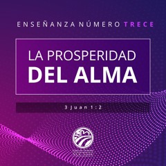 Tema | La Prosperidad Del Alma