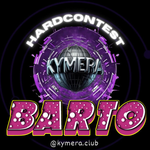 #KYMERAHARDSOUND - BARTO