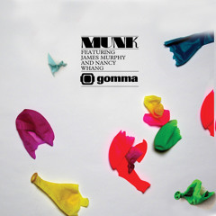Munk feat. James Murphy & Nancy Whang - Kick out the Chairs! (Tomboy Remix)