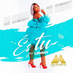 Bú Cherry feat. Liriany -  És Tu