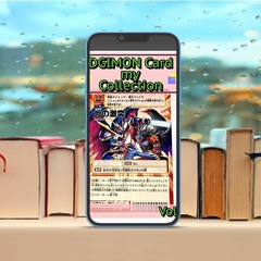 Digimon my collection Card Vol.5 From Japan Vintage Photo Book. Free Reading [PDF]