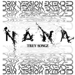Trey Songz Na Na (DRIX Version Extended) FILTERED DUE COPYRIGHT- free download in description