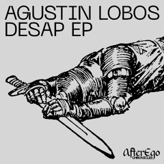 PREMIERE: Agustin Lobos - Doloroso Placer [AEC001]
