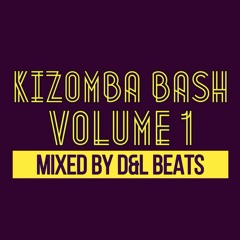 KIZOMBA BASH VOL. 1 by D&L BEATS