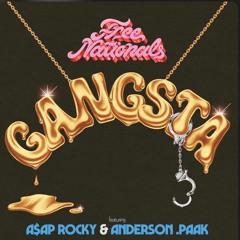 Free Nationals, A$AP Rocky, Anderson .Paak - Gangsta