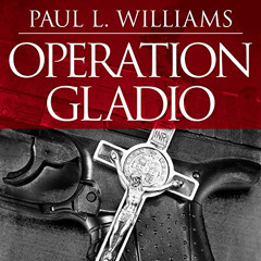download EPUB 💏 Operation Gladio: The Unholy Alliance Between the Vatican, the CIA,