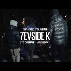 7evSide K (feat. NazGPG & Jay Hound)