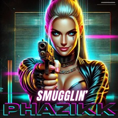 SMUGGLIN'