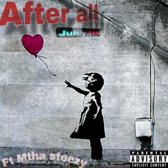 After All ft Mtha steezy RSA