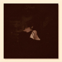Hush