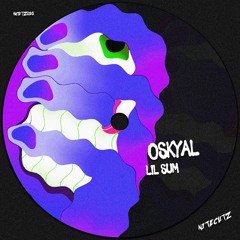 PremEar: Oskyal - Lil Sum [NCUTZ028]