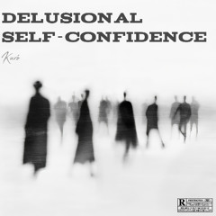 Kuró - Delusional Self-Confidence