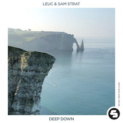 Leuc & Sam Strat - Deep Down