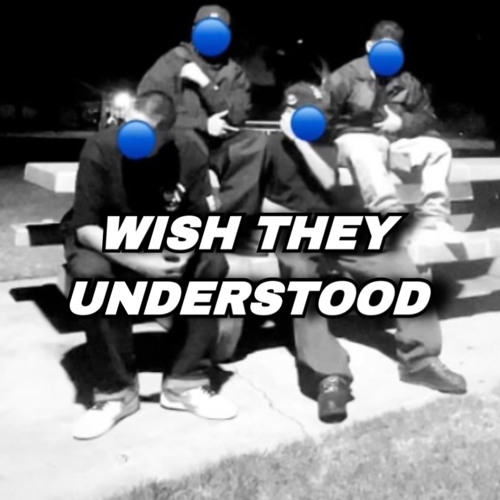 Wish they understood