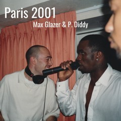 Max Glazer & P. Diddy Live in Paris • 2001