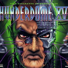 Thunderdome XVI (The Galactic Cyberdeath)