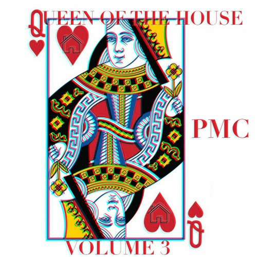 Queen of the House Mix: Volume 3