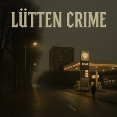 Lütten Crime