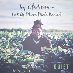 Joy Oladokun - Look Up (Move Mode Remix)